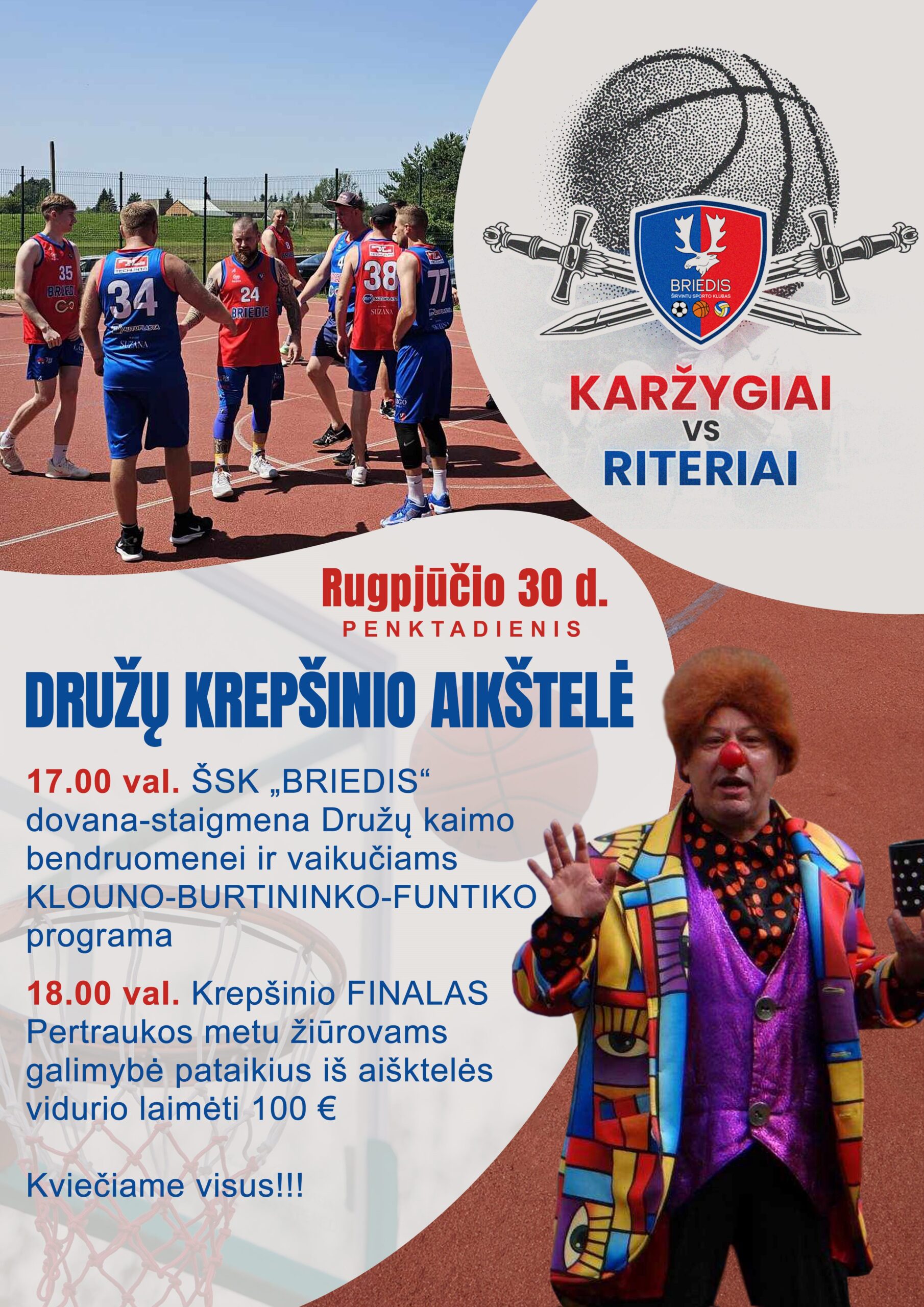 Vasaros krepšinio turnyro finalas jau 09.30 Karžygiai vs Riteriai!!!